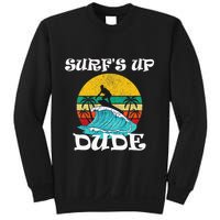 SurfS Up Dude Sweatshirt