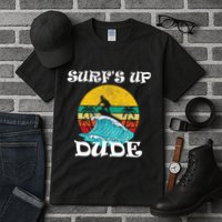 SurfS Up Dude Tall T-Shirt