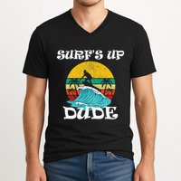SurfS Up Dude V-Neck T-Shirt
