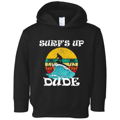 SurfS Up Dude Toddler Hoodie