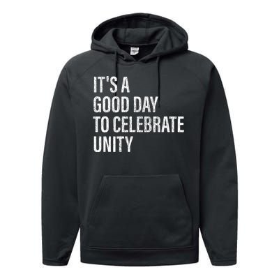 School Unity Day ItS A Good Day To Celebrate Unity Orange Performance Fleece Hoodie