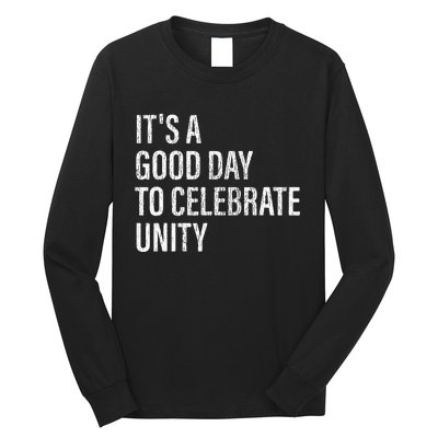 School Unity Day ItS A Good Day To Celebrate Unity Orange Long Sleeve Shirt