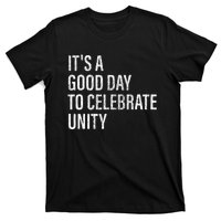 School Unity Day ItS A Good Day To Celebrate Unity Orange T-Shirt