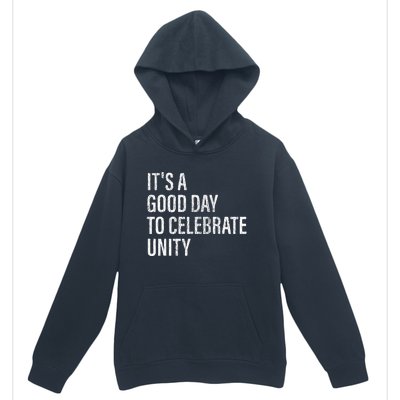 School Unity Day ItS A Good Day To Celebrate Unity Orange Urban Pullover Hoodie