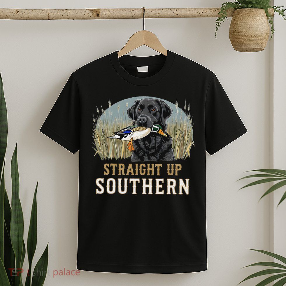 Straight Up Dog Hunting Duck Southern Hunting T-Shirt