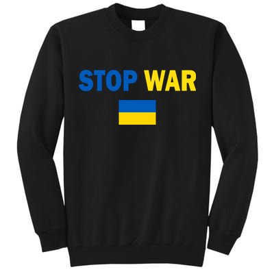 Support Ukraine Flag Stop War Tall Sweatshirt