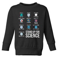 Stand Up For Science Toddler Sweatshirt