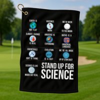 Stand Up For Science Golf Towel
