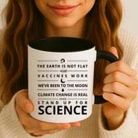 Stand Up For Science Quote Mug