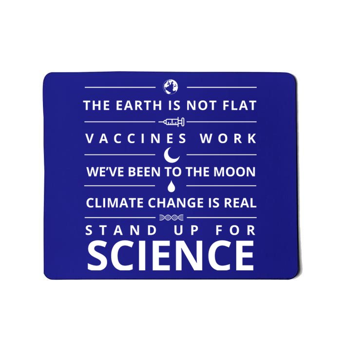 Stand Up For Science Quote Mousepad