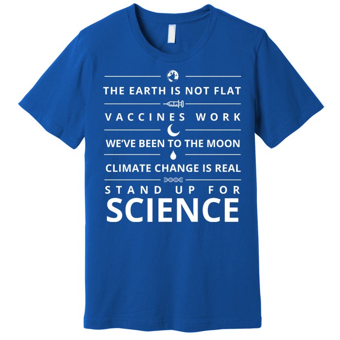 Stand Up For Science Quote Premium T-Shirt