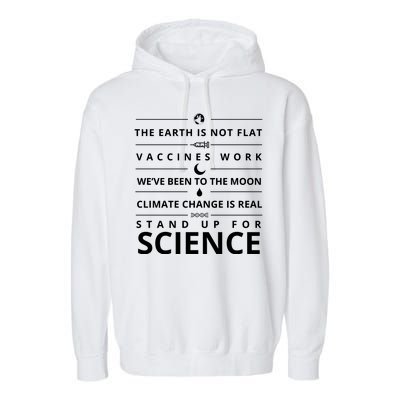 Stand Up For Science Quote Garment-Dyed Fleece Hoodie