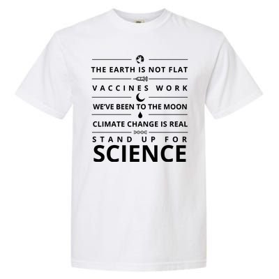 Stand Up For Science Quote Garment-Dyed Heavyweight T-Shirt