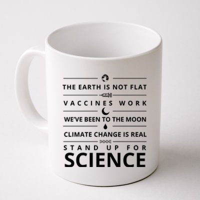 Stand Up For Science Quote Coffee Mug