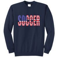 Soccer USA Flag For Soccer Lover Man Woman Tall Sweatshirt