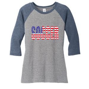 Soccer USA Flag For Soccer Lover Man Woman Women's Tri-Blend 3/4-Sleeve Raglan Shirt