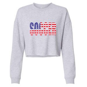 Soccer USA Flag For Soccer Lover Man Woman Cropped Pullover Crew