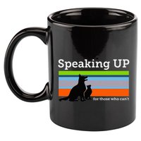 Speaking Up For Those Who CanT Stop Animal Abuse Awareness 11oz C Handle Ceramic Mug