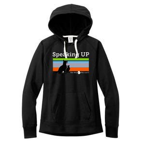 Speaking Up For Those Who CanT Stop Animal Abuse Awareness Women's Fleece Hoodie