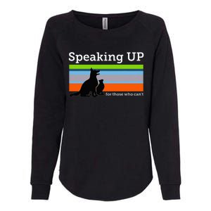 Speaking Up For Those Who CanT Stop Animal Abuse Awareness Womens California Wash Sweatshirt