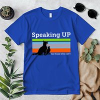 Speaking Up For Those Who CanT Stop Animal Abuse Awareness Premium T-Shirt