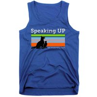 Speaking Up For Those Who CanT Stop Animal Abuse Awareness Tank Top