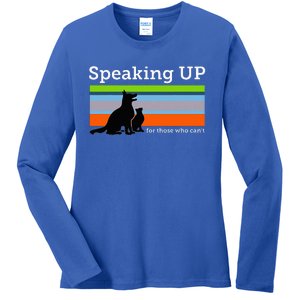 Speaking Up For Those Who CanT Stop Animal Abuse Awareness Ladies Long Sleeve Shirt