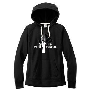 Stand Up, Fight Back | Activist, Civil Rights, Protest Women's Fleece Hoodie