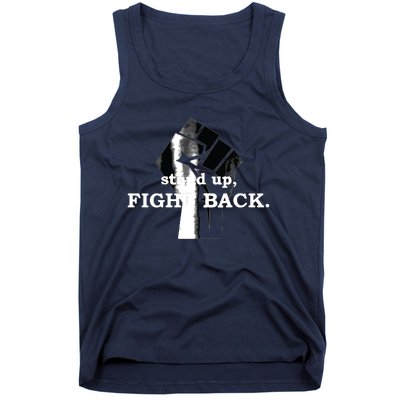 Stand Up, Fight Back | Activist, Civil Rights, Protest Tank Top