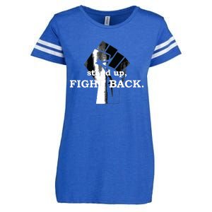 Stand Up, Fight Back | Activist, Civil Rights, Protest Enza Ladies Jersey Football T-Shirt