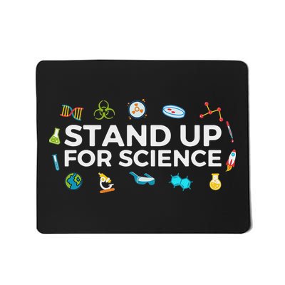 Stand Up For Science Mousepad
