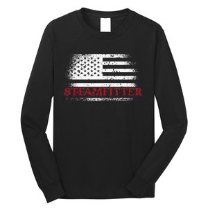 Steamfitter Usa Flag Patriotic For A Pipefitter Long Sleeve Shirt