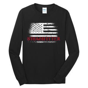 Steamfitter Usa Flag Patriotic For A Pipefitter Tall Long Sleeve T-Shirt