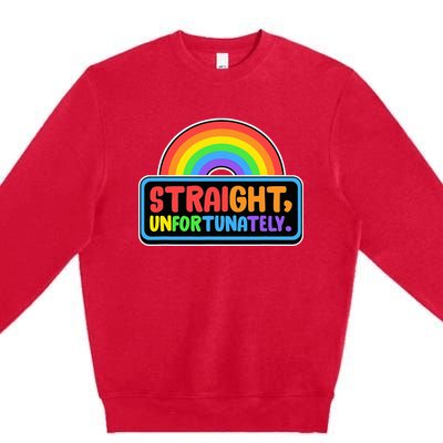 Straight Unfortunately Funny Lgbtq Premium Crewneck Sweatshirt