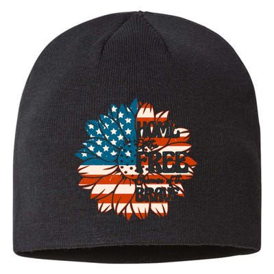 Sunflower USA Flag Home Of The Free Because Of The Brave Gift Sustainable Beanie