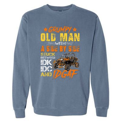 Sxs Utv Grumpy Old Man With Side By Side Garment-Dyed Sweatshirt