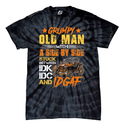 Sxs Utv Grumpy Old Man With Side By Side Tie-Dye T-Shirt