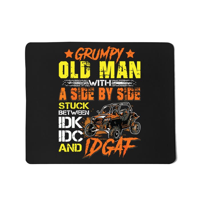 Sxs Utv Grumpy Old Man With Side By Side Mousepad