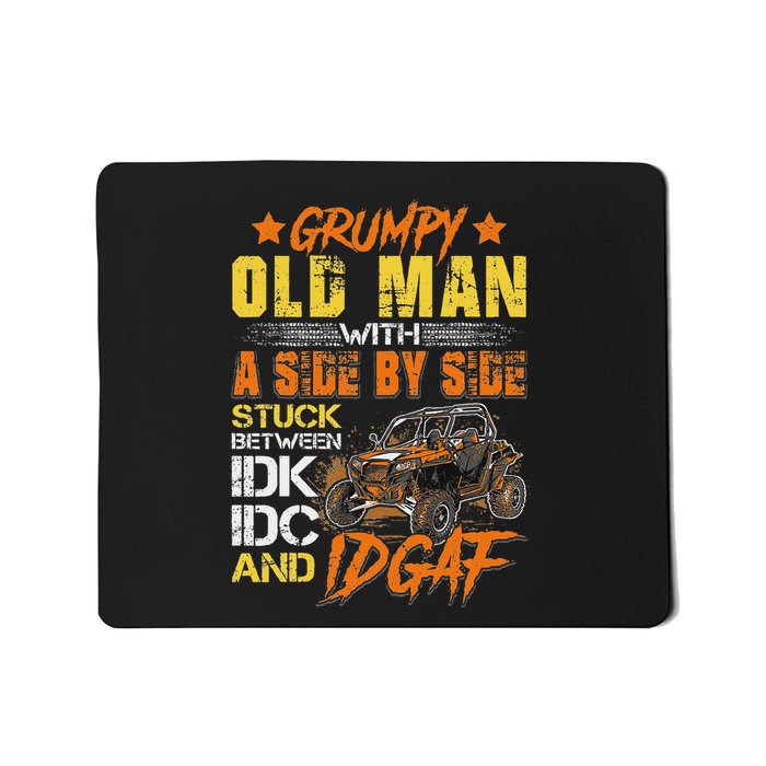 Sxs Utv Grumpy Old Man With Side By Side Mousepad