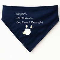 Sugar No Thanks I'm Sweet Enough USA-Made Doggie Bandana
