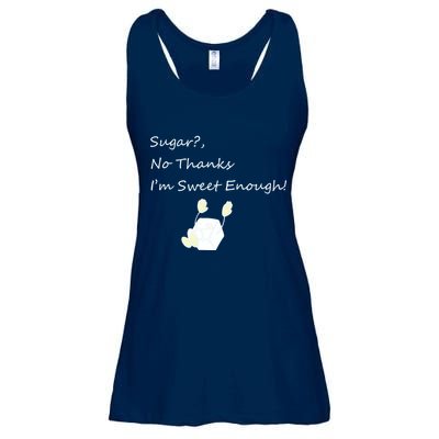 Sugar No Thanks I'm Sweet Enough Ladies Essential Flowy Tank