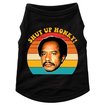 Shut Up Honky Vintage Doggie Tank