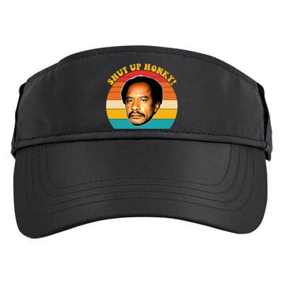 Shut Up Honky Vintage Adult Drive Performance Visor