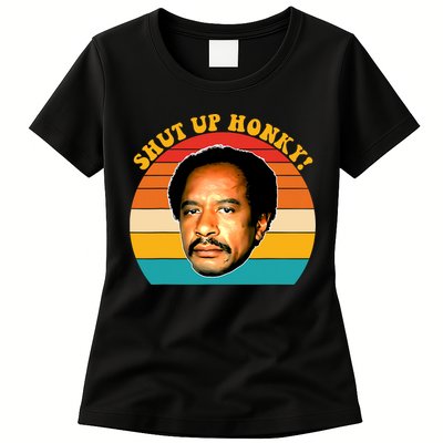 Shut Up Honky Vintage Womens T-Shirt