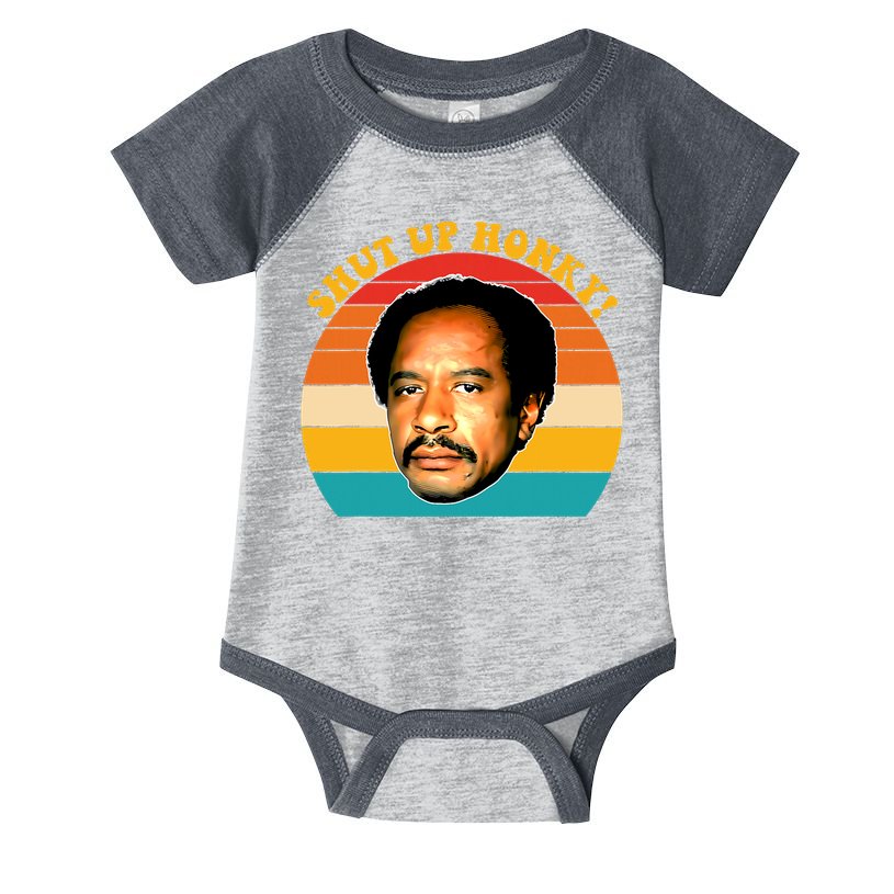 Shut Up Honky Vintage Infant Baby Jersey Bodysuit