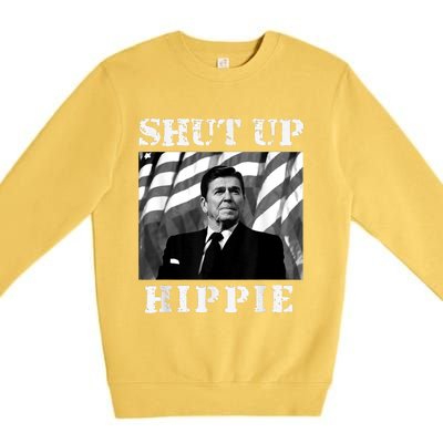 Shut Up Hippie Premium Crewneck Sweatshirt