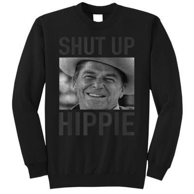 Shut Up Hippie Ronald Reagan Anti Liberal Republican Sweatshirt