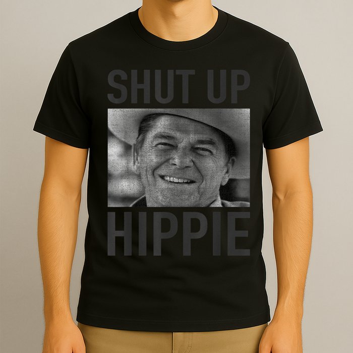 Shut Up Hippie Ronald Reagan Anti Liberal Republican T-Shirt
