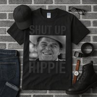Shut Up Hippie Ronald Reagan Anti Liberal Republican Tall T-Shirt