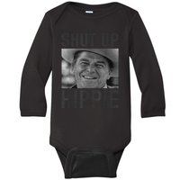 Shut Up Hippie Ronald Reagan Anti Liberal Republican Baby Long Sleeve Bodysuit